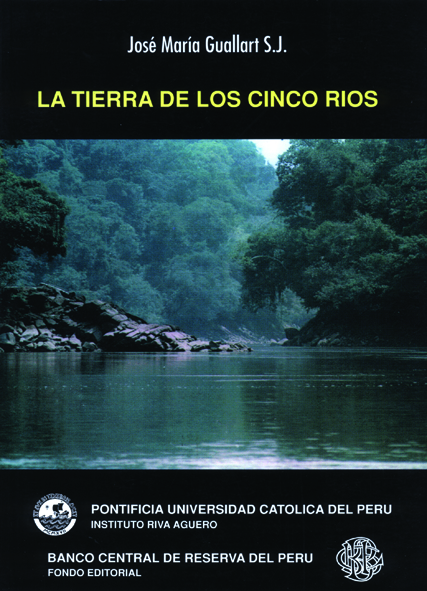 LA TIERRA DE LOS CINCO RÍOS