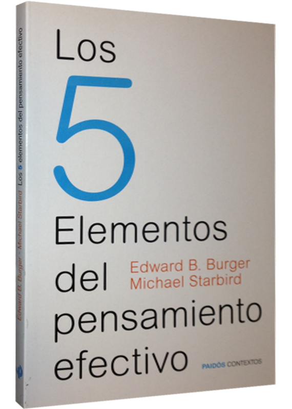 LOS 5 ELEMENTOS DEL PENSAMIENTO EFECTIVO