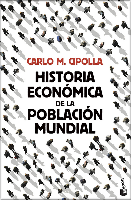 HISTORIA ECONÓMICA DE LA POBLACIÓN MUNDIAL