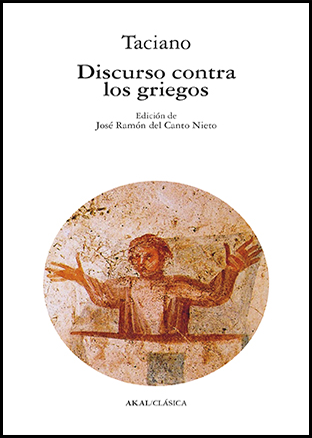 DISCURSO CONTRA LOS GRIEGOS