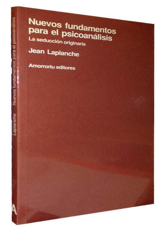 NUEVOS FUNDAMENTOS PARA EL PSICOANÁLISIS
