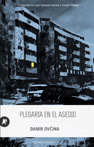 PLEGARIA EN EL ASEDIO