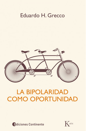 LA BIPOLARIDAD COMO OPORTUNIDAD