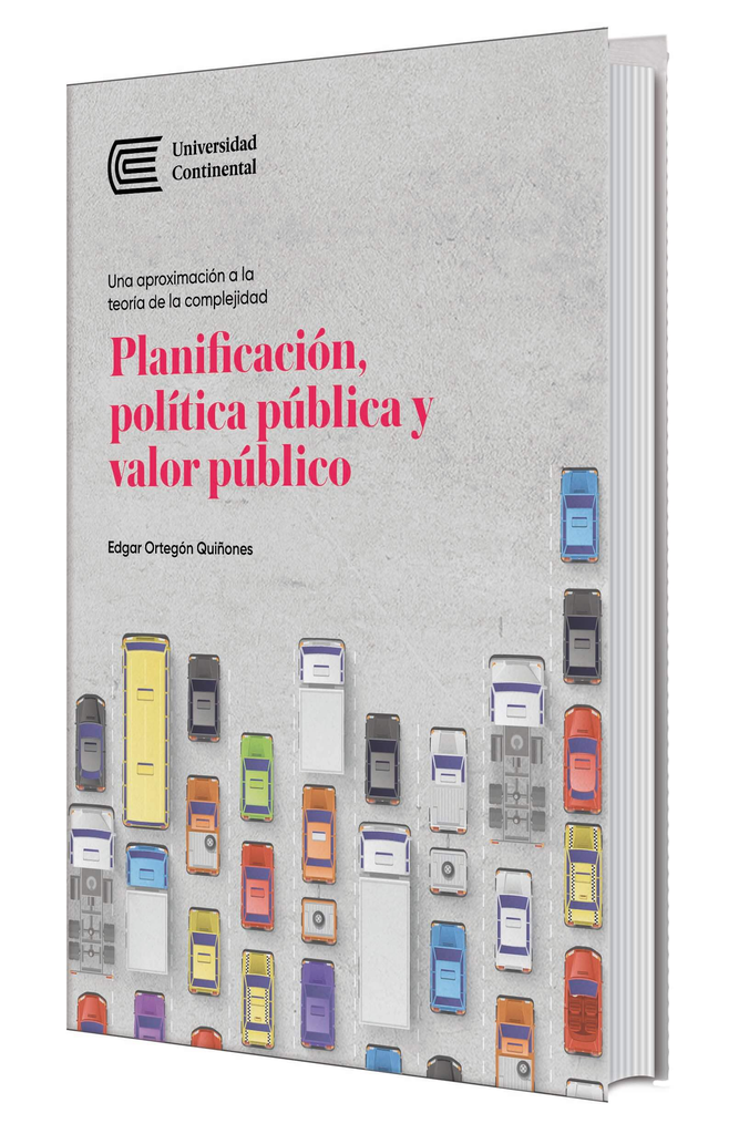 PLANIFICACIÓN, POLÍTICA PÚBLICA Y VALOR PÚBLICO