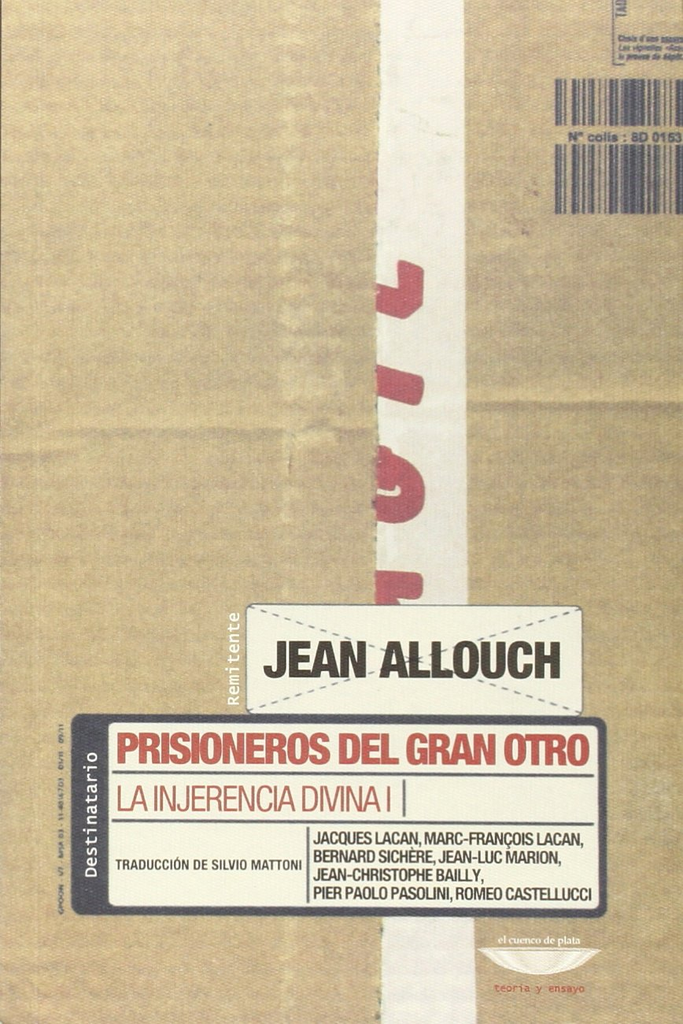 PRISIONEROS DEL GRAN OTRO