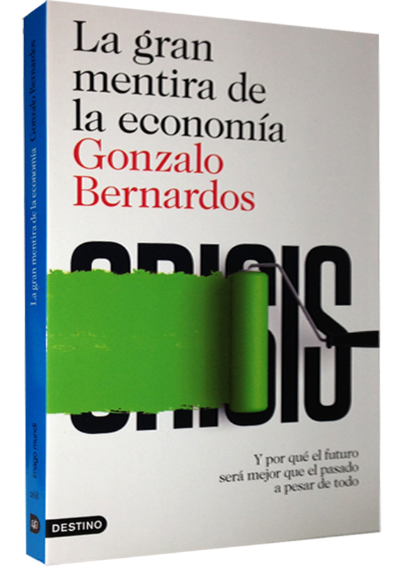 LA GRAN MENTIRA DE LA ECONOMÍA