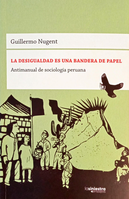 LA DESIGUALDAD ES UNA BANDERA DE PAPEL