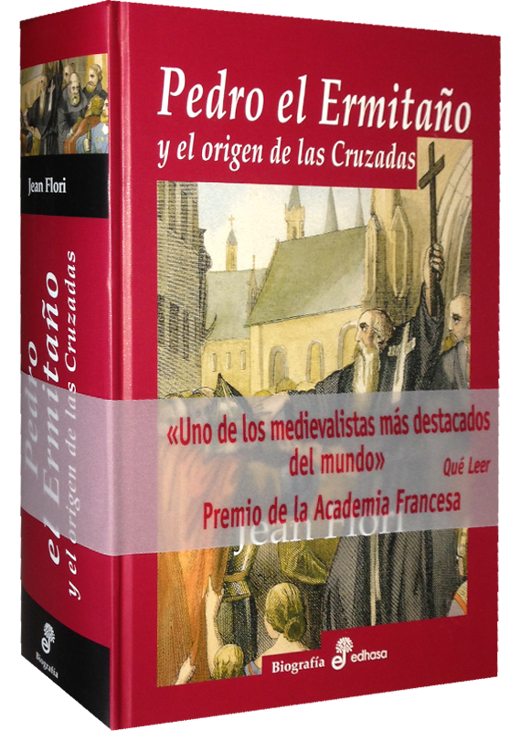 PEDRO EL ERMITAÑO Y EL ORIGEN DE LAS CRUZADAS