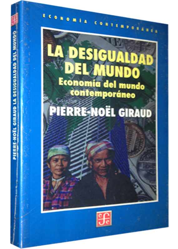LA DESIGUALDAD DEL MUNDO