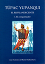 TÚPAC YUPANQUI EL RESPLANDECIENTE