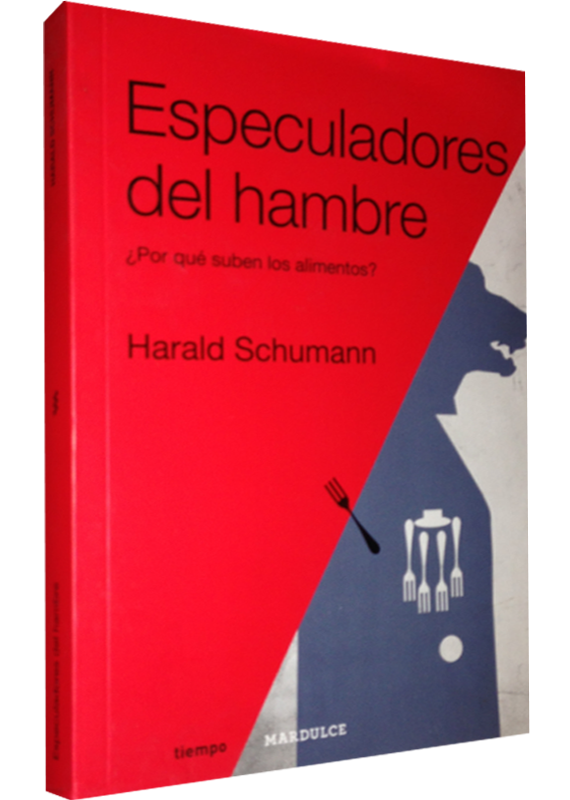 ESPECULADORES DEL HAMBRE