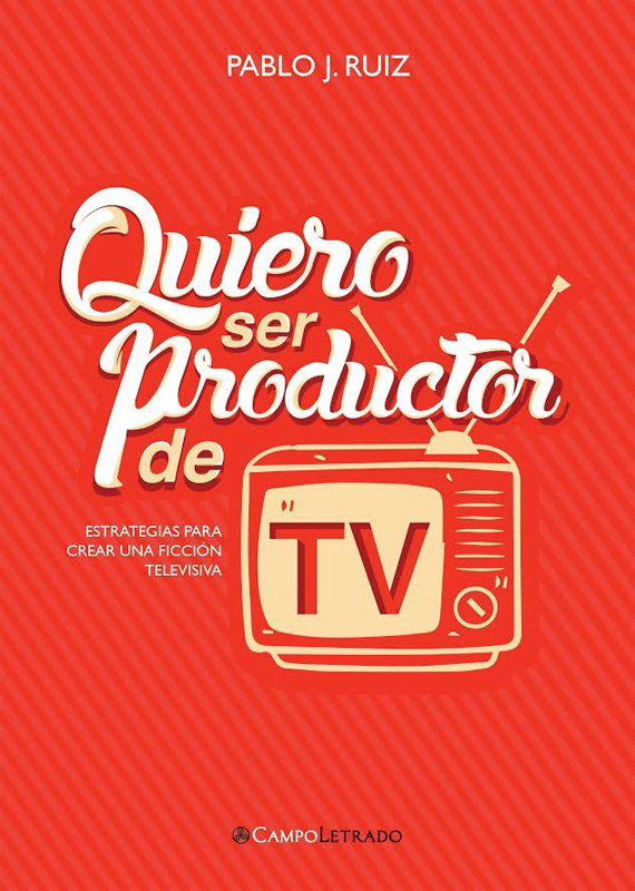 QUIERO SER PRODUCTOR DE TV