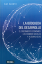 LA BÚSQUEDA DEL DESARROLLO