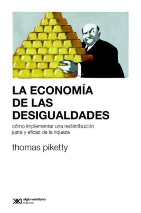 LA ECONOMÍA DE LAS DESIGUALDADES