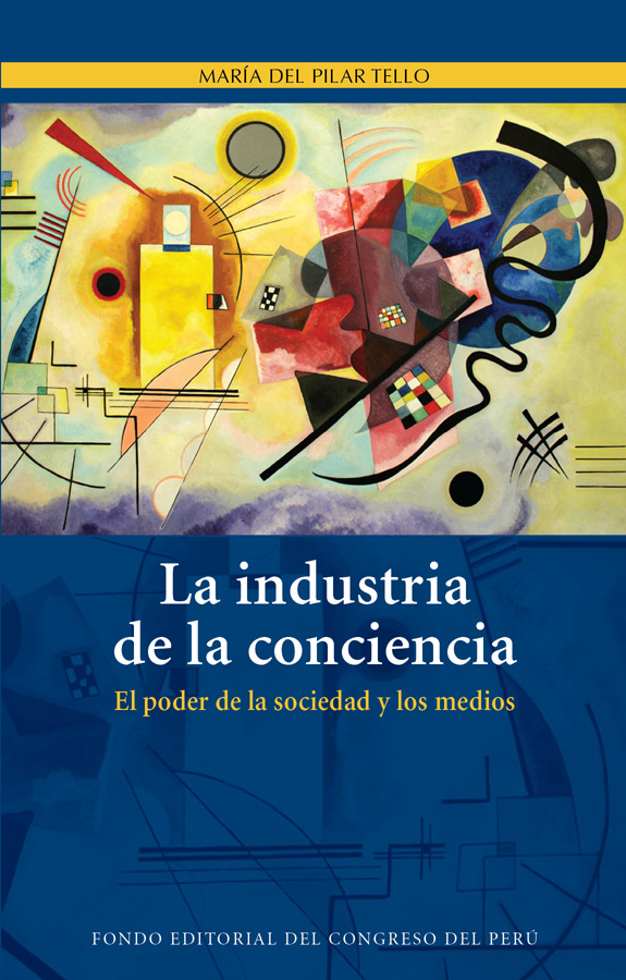 LA INDUSTRIA DE LA CONCIENCIA
