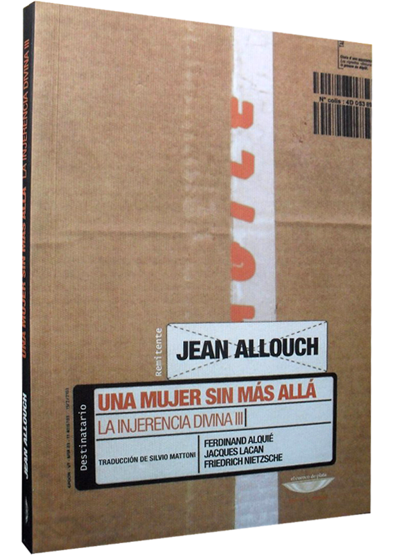 UNA MUJER SIN MÁS ALLÁ