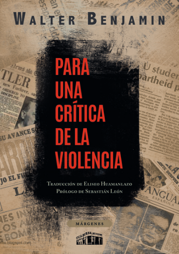 PARA UNA CRÍTICA DE LA VIOLENCIA