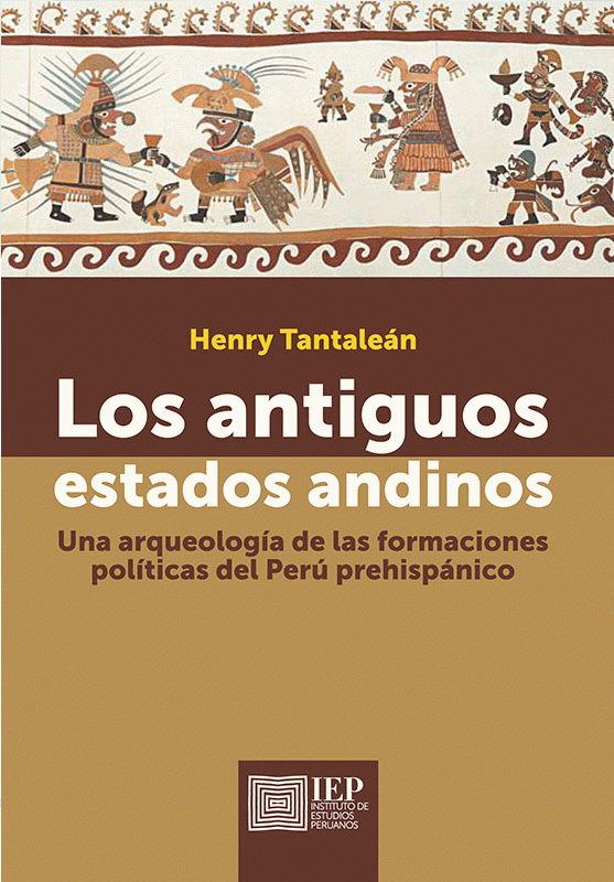 LOS ANTIGUOS ESTADOS ANDINOS