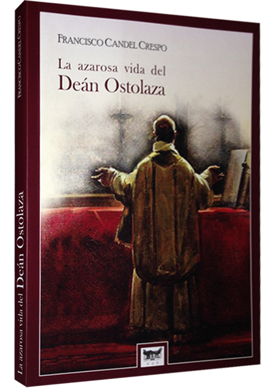 LA AZAROSA VIDA DEL DEÁN OSTOLAZA