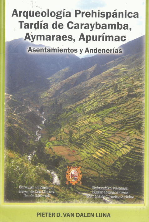 ARQUEOLOGÍA PREHISPÁNICA TARDÍA DE CARAYBAMBA, AYMARAES, APURÍMAC