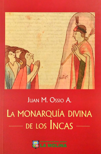 LA MONARQUÍA DIVINA DE LOS INCAS