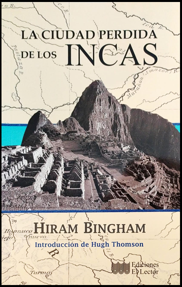 LA CIUDAD PERDIDA DE LOS INCAS