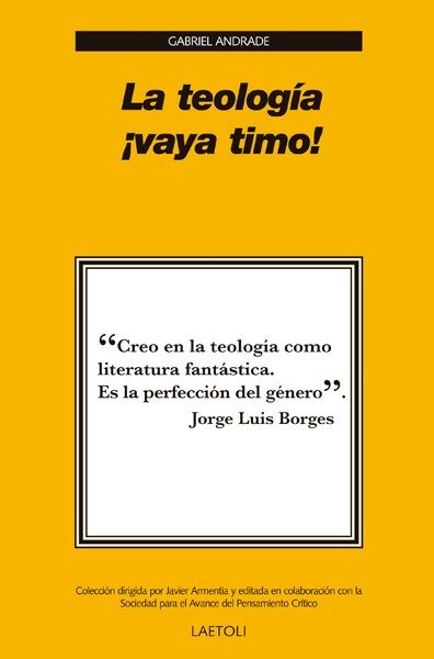 LA TEOLOGÍA ¡VAYA TIMO!