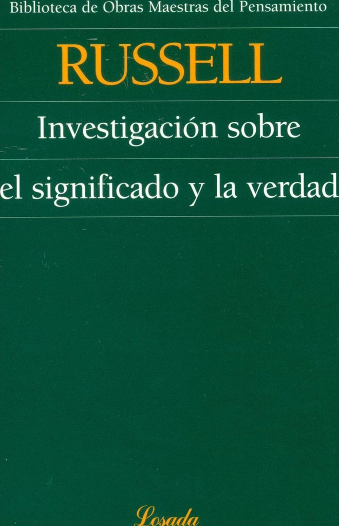 INVESTIGACIÓN SOBRE EL SIGNIFICADO Y LA VERDAD