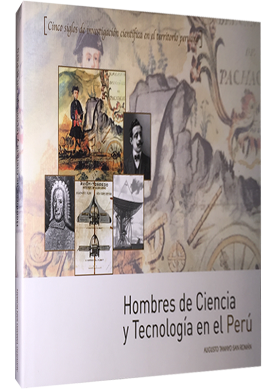 HOMBRES DE CIENCIA Y TECNOLOGÍA EN EL PERÚ