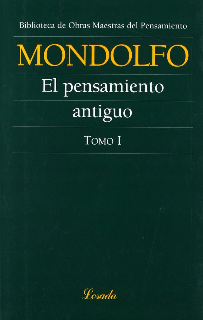 EL PENSAMIENTO ANTIGUO I (de 2)