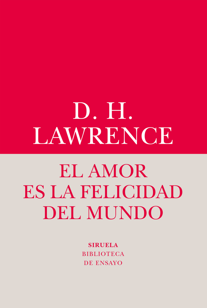 EL AMOR ES LA FELICIDAD DEL MUNDO