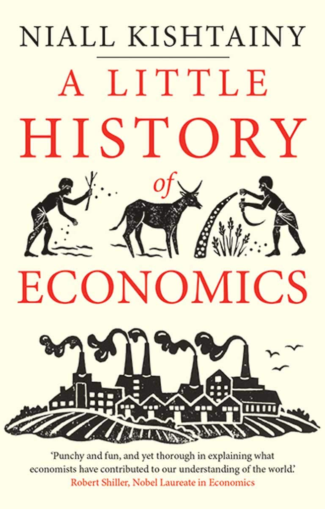 A LITTLE HISTORY OF ECONOMICS