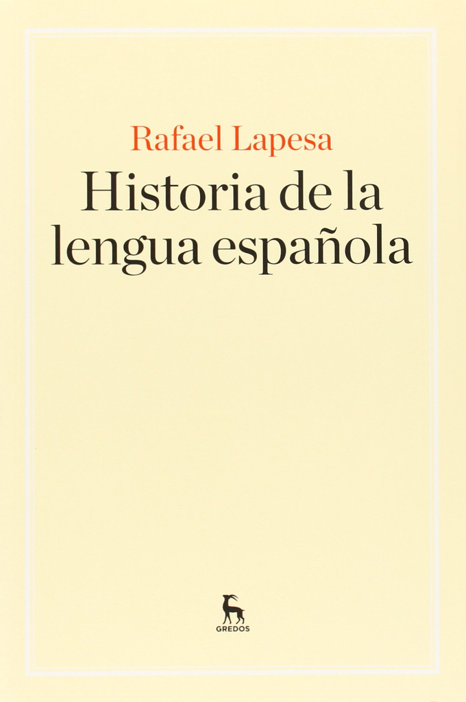 HISTORIA DE LA LENGUA ESPAÑOLA