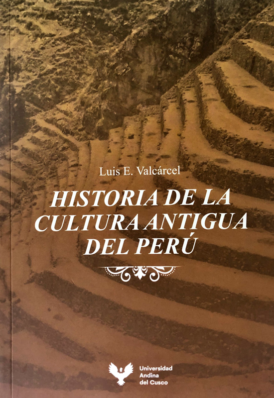HISTORIA DE LA CULTURA ANTIGUA DEL PERÚ (INCAS)