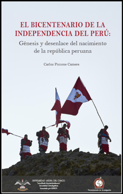 EL BICENTENARIO DE LA INDEPENDENCIA DEL PERÚ