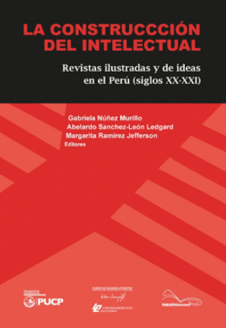 LA CONSTRUCCIÓN DEL INTELECTUAL