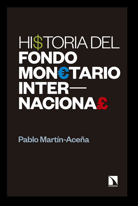 HISTORIA DEL FONDO MONETARIO INTERNACIONAL