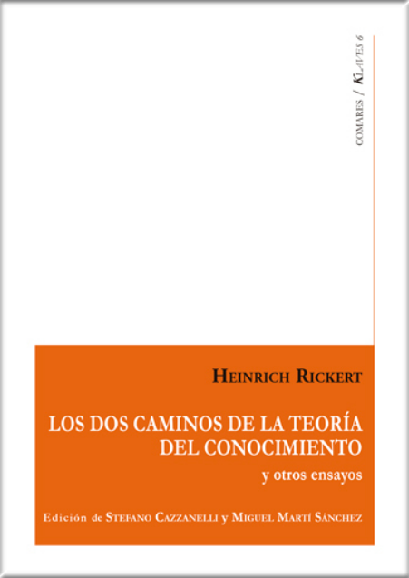 LOS DOS CAMINOS DE LA TEORÍA DEL CONOCIMIENTO