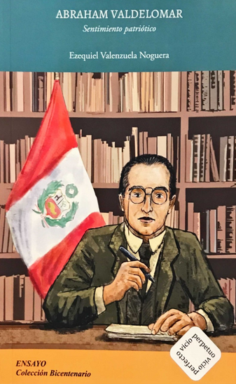 ABRAHAM VALDELOMAR: SENTIMIENTO PATRIÓTICO