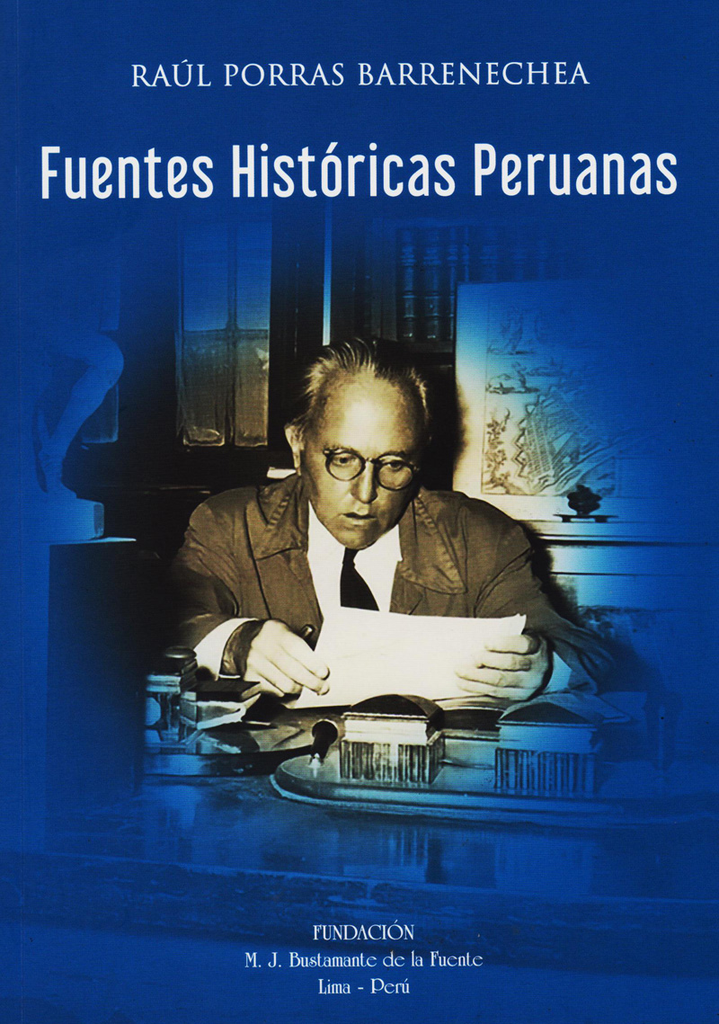 FUENTES HISTÓRICAS PERUANAS