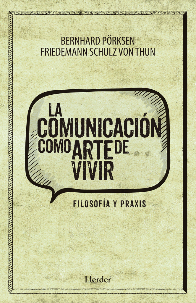 LA COMUNICACIÓN COMO ARTE DE VIVIR