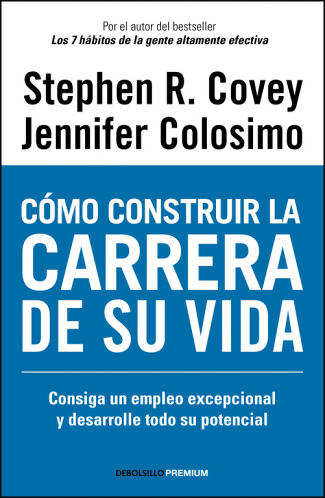 CÓMO CONSTRUIR LA CARRERA DE SU VIDA