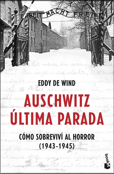 AUSCHWITZ: ÚLTIMA PARADA