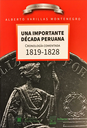 UNA IMPORTANTE DÉCADA PERUANA