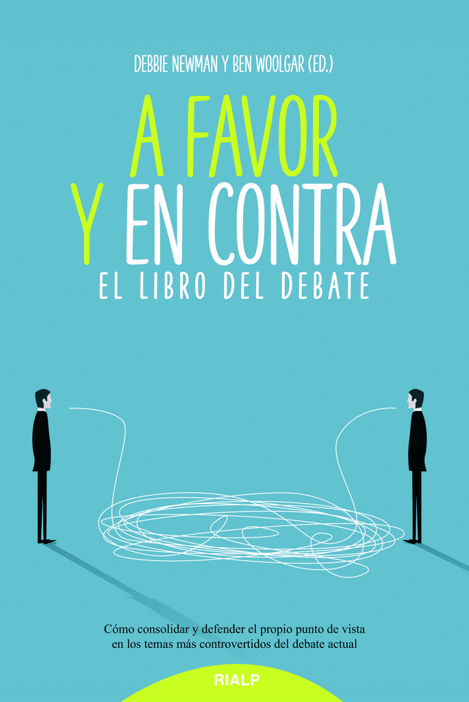 A FAVOR Y EN CONTRA: El libro del debate