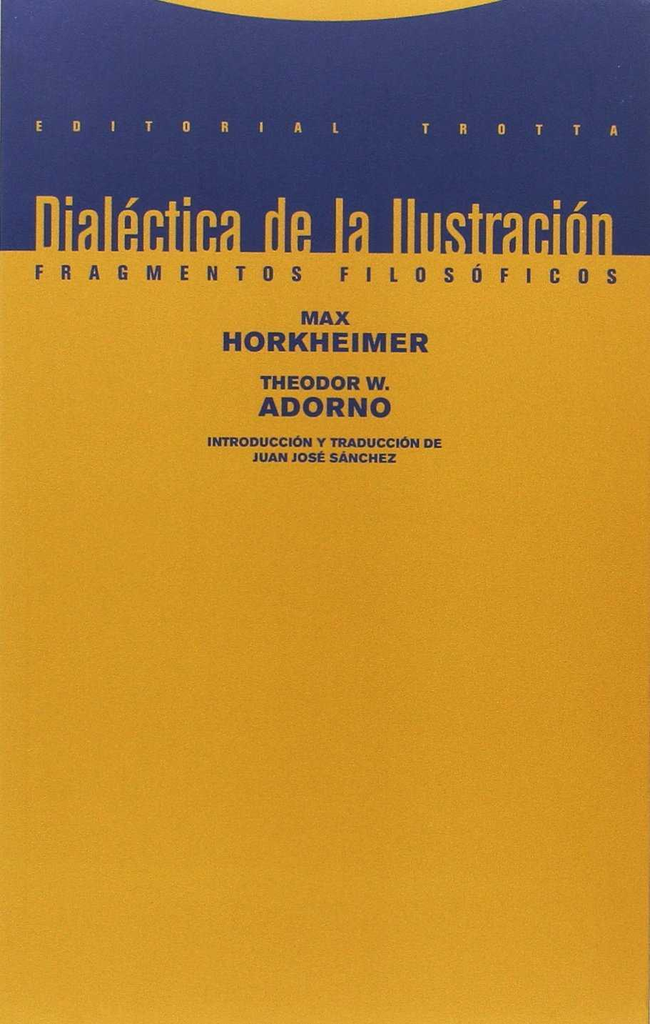 DIALÉCTICA DE LA ILUSTRACIÓN