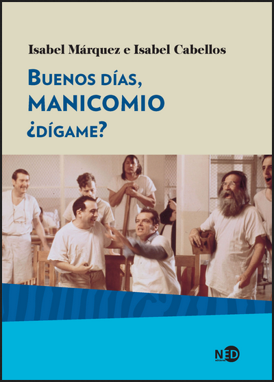 BUENOS DÍAS, MANICOMIO ¿DÍGAME?