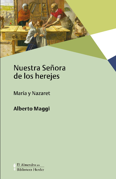 NUESTRA SEÑORA DE LOS HEREJES