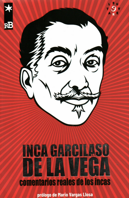 COMENTARIOS REALES DE LOS INCAS