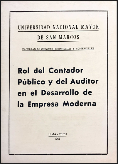 ROL DEL CONTADOR PÚBLICO Y DEL AUDITOR EN EL DESARROLLO DE LA EMPRESA MODERNA